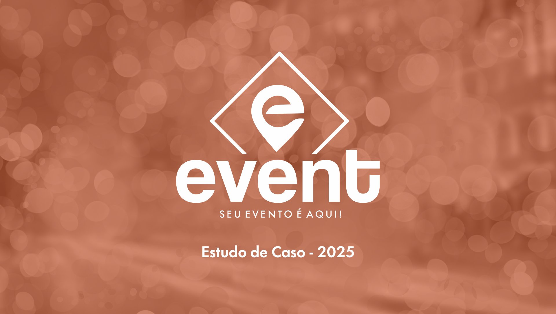 Event - Estudo de Caso